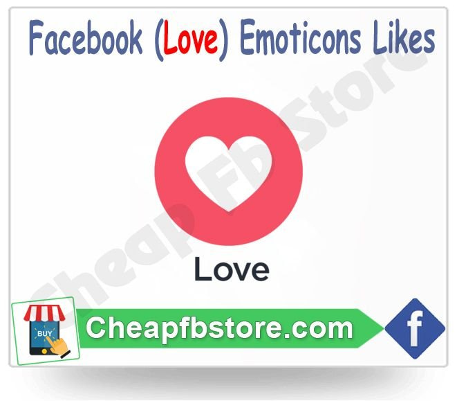 Buy Love Facebook Emoticons Post Likes